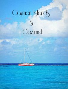 My Grand Cayman / Cozumel Scrapbook