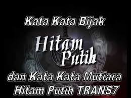 Kumpulan Kata Kata Mutiara Hitam Putih Trans7 Blogg Gabut