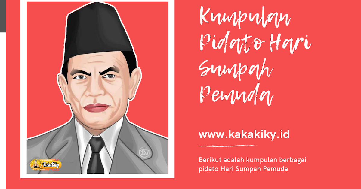 Kumpulan Contoh Pidato Hari Sumpah Pemuda Terlengkap