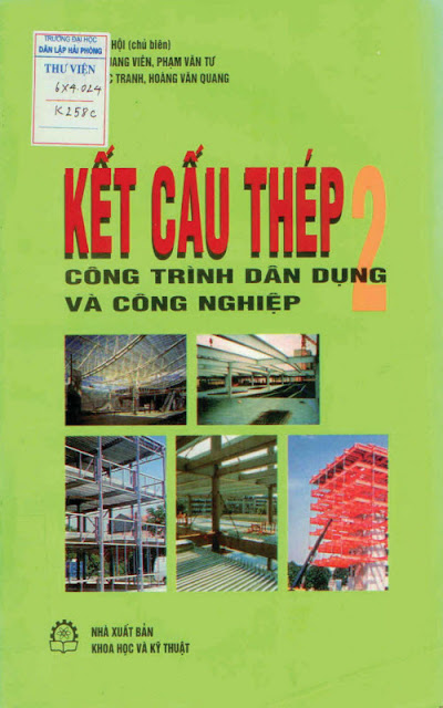 Giáo trình kết cấu thép 2 - Phạm Văn Hội