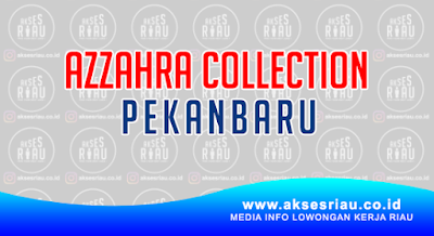 Toko Azzahra Collection Pekanbaru
