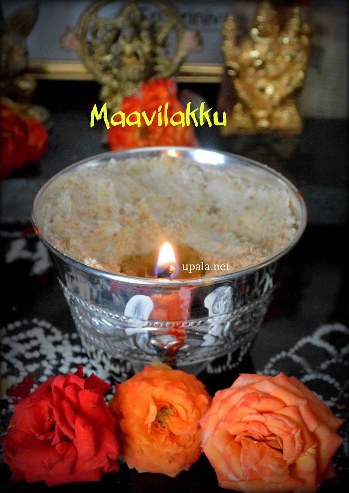 Upala Maa vilakku Maavu Recipe/Rice flour lamp and Poojai Procedures