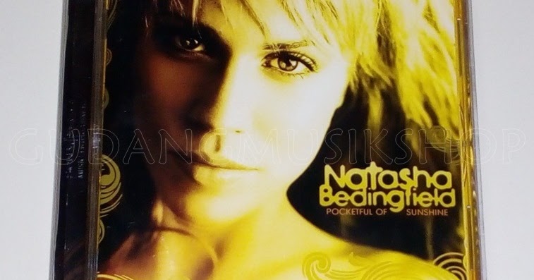 NATASHA BEDINGFIELD POCKETFUL OF SUNSHINE MP3 СКАЧАТЬ БЕСПЛАТНО NATASHA BEDINGFIELD POCKETFUL OF SUNSHINE MP3 СКАЧАТЬ БЕСПЛАТНО