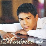 Américo - YO SÉ 2011 Disco Completo
