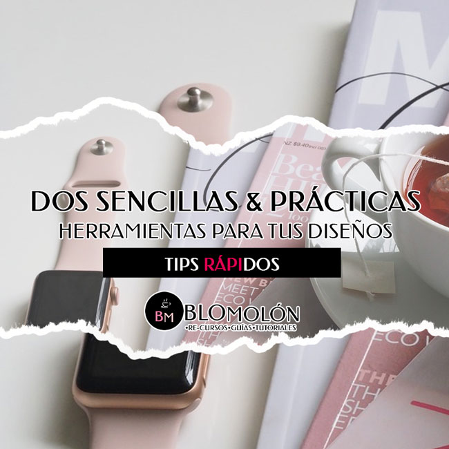 dos sencillas herramientas para tus diseños dos_sencillas_herramientas_para_tus_disenos