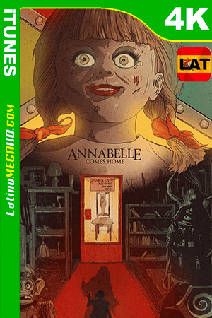Annabelle 3: Viene a Casa (2019) Latino HDR Ultra HD WEB-DL 2160P ()