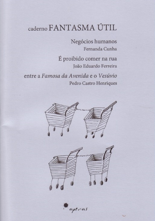 Livro: «caderno Fantasma Útil / Negócios Humanos»