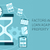 Loan Against Property: Things You Must Know 