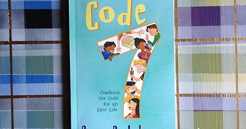 Code 7: Cracking the Code for an Epic by Johnson, Bryan R