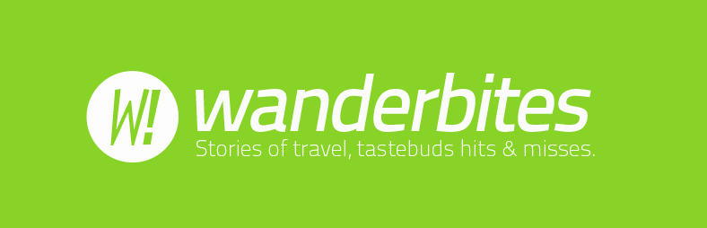 WANDERBITES! : Food Blog with Stories of Travel, Culinary Hits and Misses. 