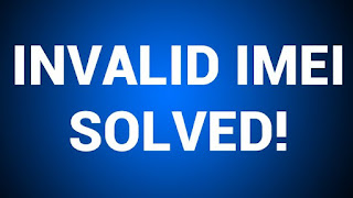 Inavlid IMEI SOLVED