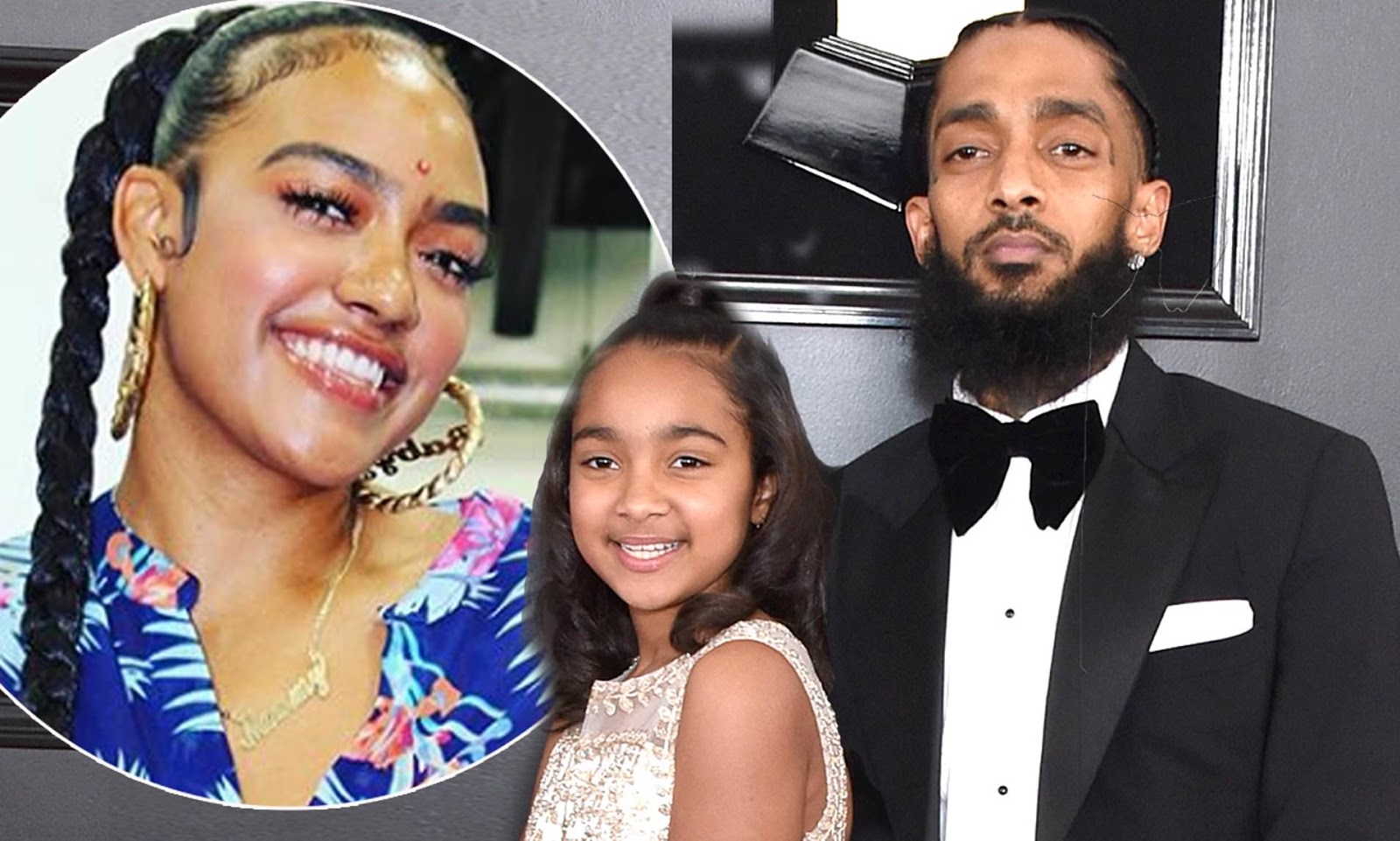 Nipsey Hussle's Sister Files Paperwork To His Daughter 's Legal Guardian