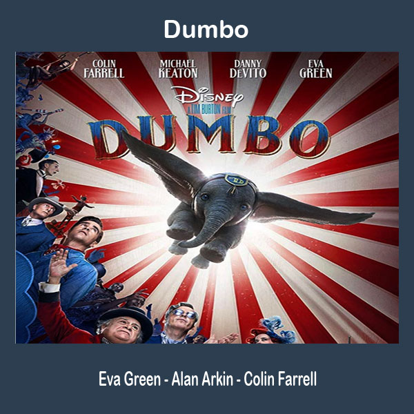 Dumbo, Film Dumbo, Dumbo Synopsis, Dumbo Trailer, Dumbo Review, Download Poster Dumbo