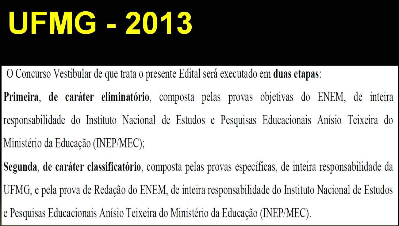 Blog do Ramon Lamar: CONVERSÃO DAS NOTAS DO ENEM 2012 PARA O VESTIBULAR UFMG  2013