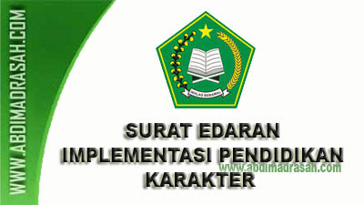 Implementasi Pendidikan Karakter Pada Satuan Pendidikan Dibawah Binaan Kemenag