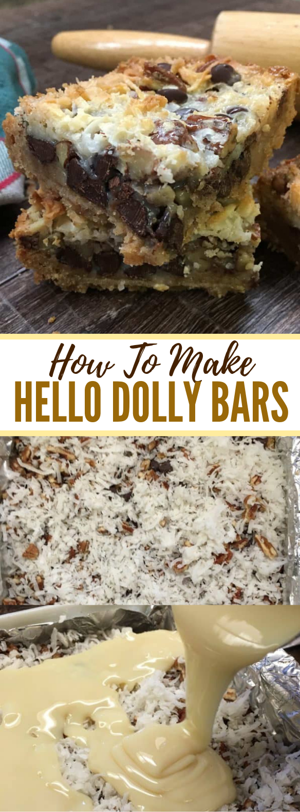 How to Make Hello Dolly Bars #dessert #cokkiebars