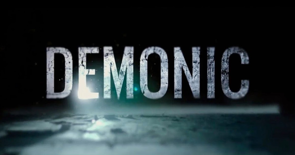Demonic 2015 poster. Watch demo