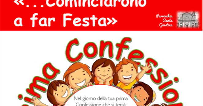 Prima Confessione Bambini Si Festeggia Parrocchia Santa Giustina: PRIMA CONFESSIONE 2017