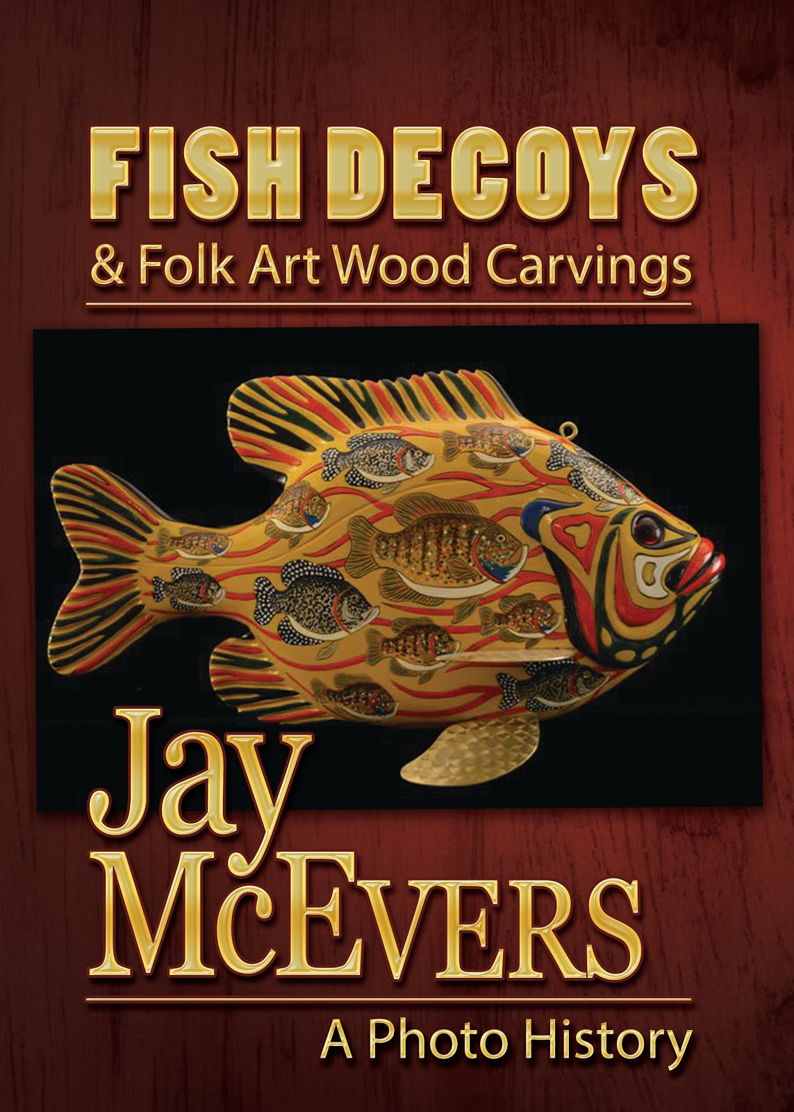 Jay McEvers Fish Decoys 7 inch Crappie with underwater spearing scene