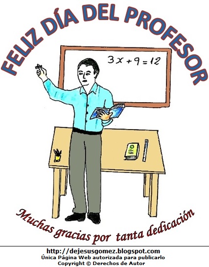 Profesor a color Dibujo de un profesor por el Día del profesor pintado a colores (Profesor o Maestro de inicial en su pizarra). Dibujo hecho por Jesus Gómez