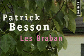 Lundi Librairie : Les Braban - Patrick Besson