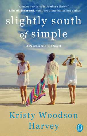 Review: Slightly South of Simple by Kristy Woodson Harvey