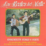 los reales del valle rancherita vengo a verte