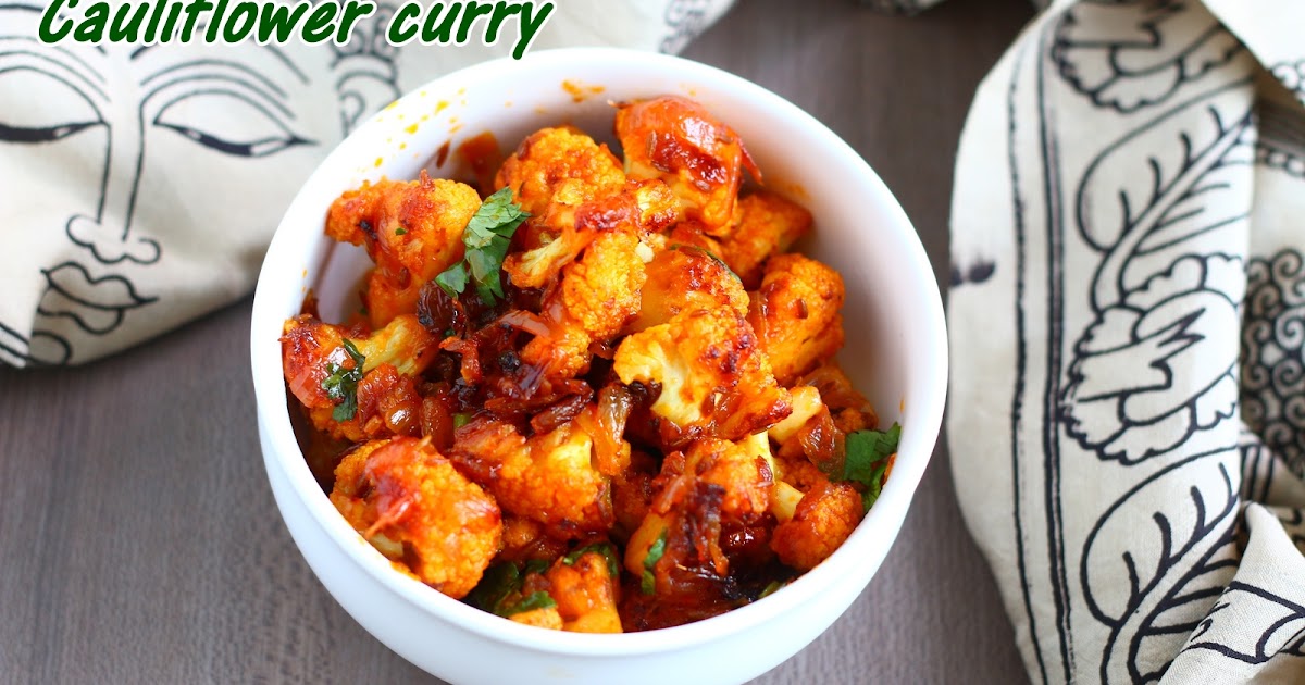 Cauliflower curry recipe Jeyashri's Kitchen