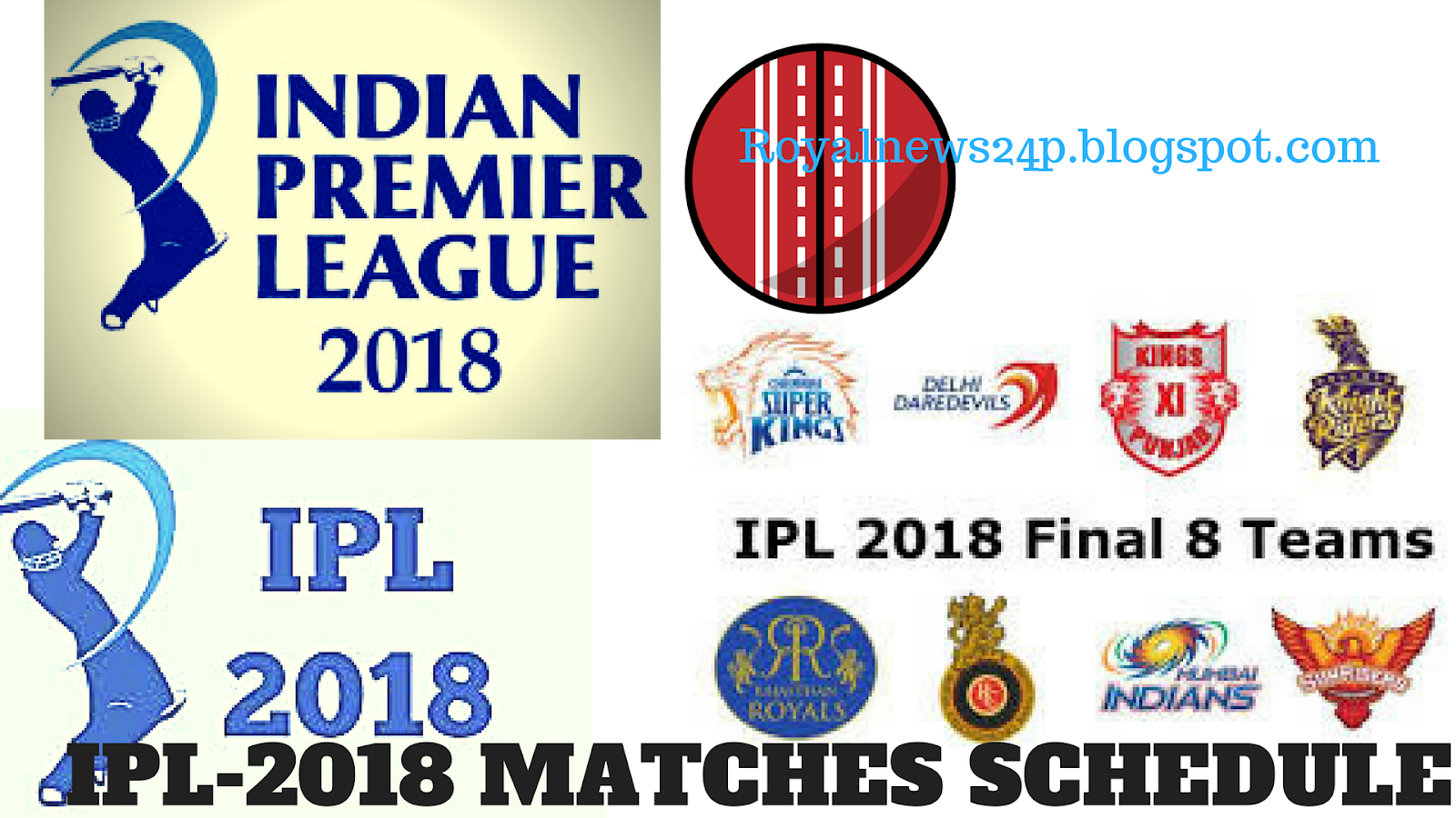IPL2018 Matches Schedule Royal News24