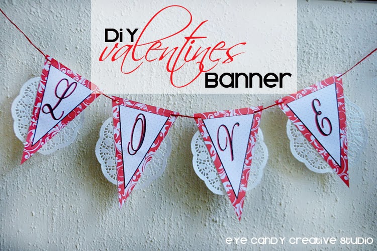 love, valentines banner, how to make a valentines day banner
