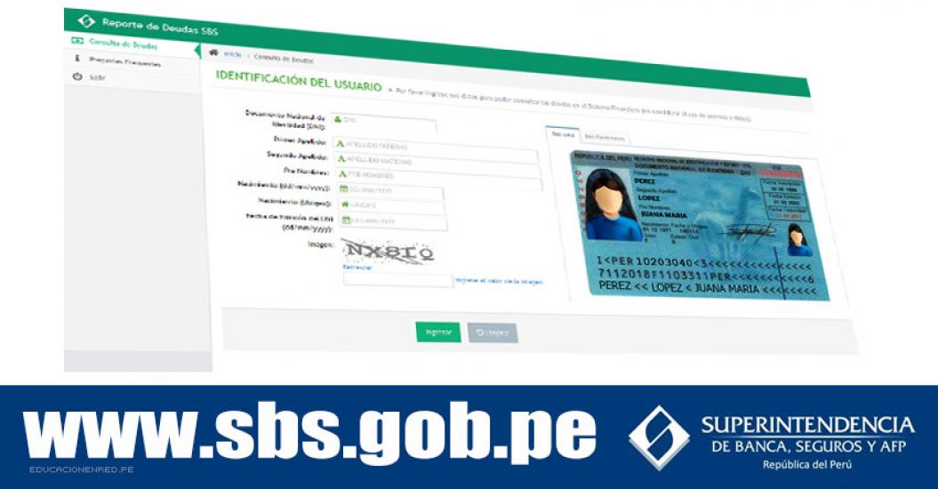 Consulta en internet si registras alguna deuda en el sistema financiero - Página Web de la Superintendencia de Banca, Seguros y AFP (SBS) www.sbs.gob.pe