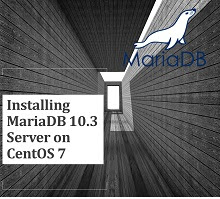Installing MariaDB 10.3 Server on CentOS 7