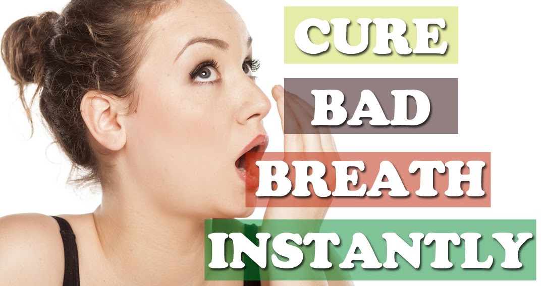 HOW TO CURE BAD BREATH OR HALITOSIS