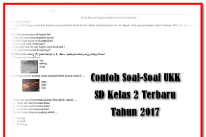 ✔ Tumpuan Soal-Soal Ukk Sd Kelas 2 Terbaru Tahun 2017