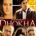 Dhokha Title Lyrics - Dhokha (2007)