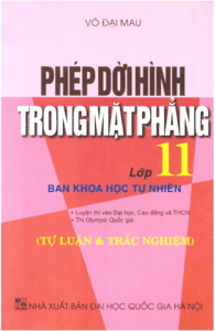 Phép Dời Hình Trong Mặt Phẳng Lớp 11 - Võ Đại Mau