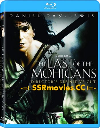 The Last Of The Mohicans (1992) Dual Audio Hindi Dubbed 300MB Full Movie Download