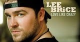 Country Music Notes: The Story Behind Lee Brice's 