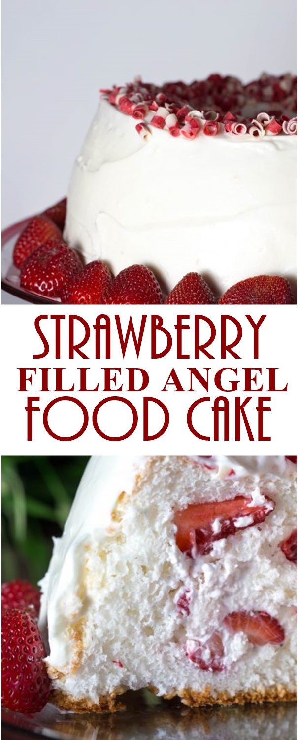 STRAWBERRY FILLED ANGEL FOOD CAKE RECIPE princesssyieda