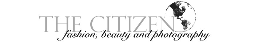 THE CITIZEN -  Fashion, Beauty and Photography