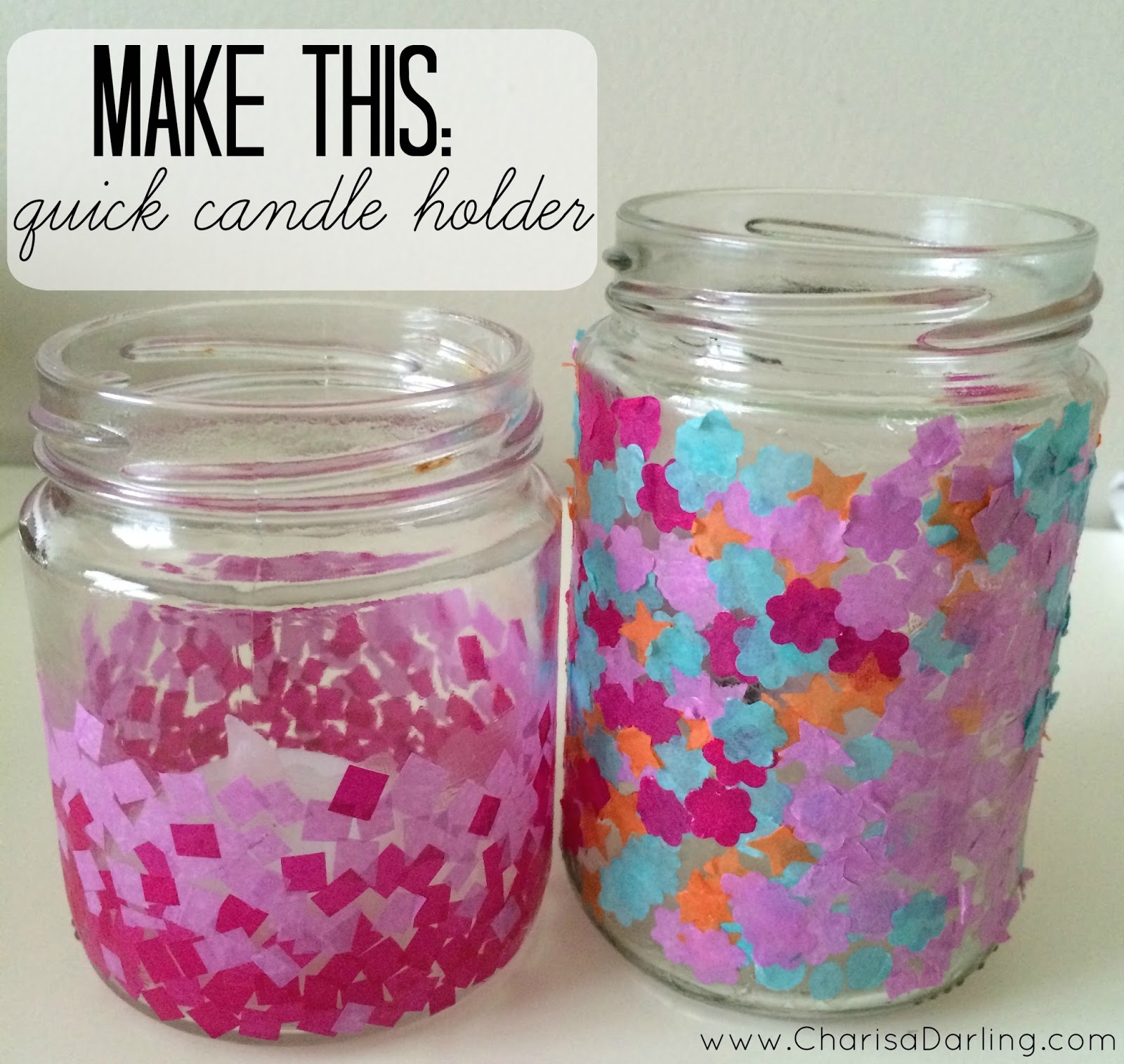 Make This Quick Candle Holders for Kids Charisa Darling