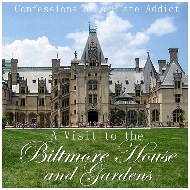 Confessions Of A Plate Addict A Visit To The Biltmore House And