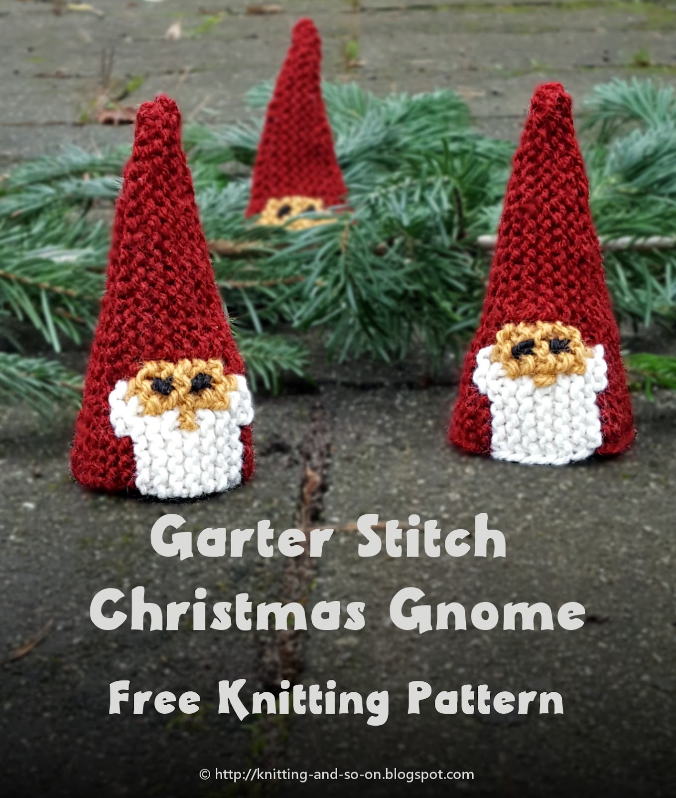 Knitting And So On Garter Stitch Christmas Gnome