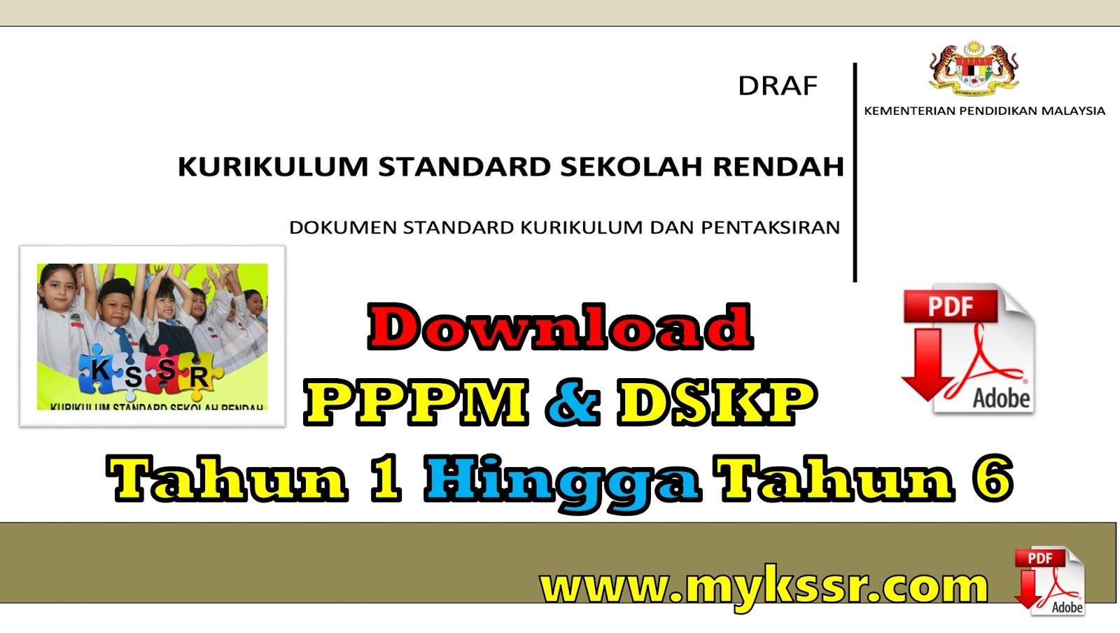 Download PPPM & DSKP Tahun 1 Hingga Tahun 6  Mykssr.com