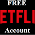 Free Netflix accounts exclusive new hacked list