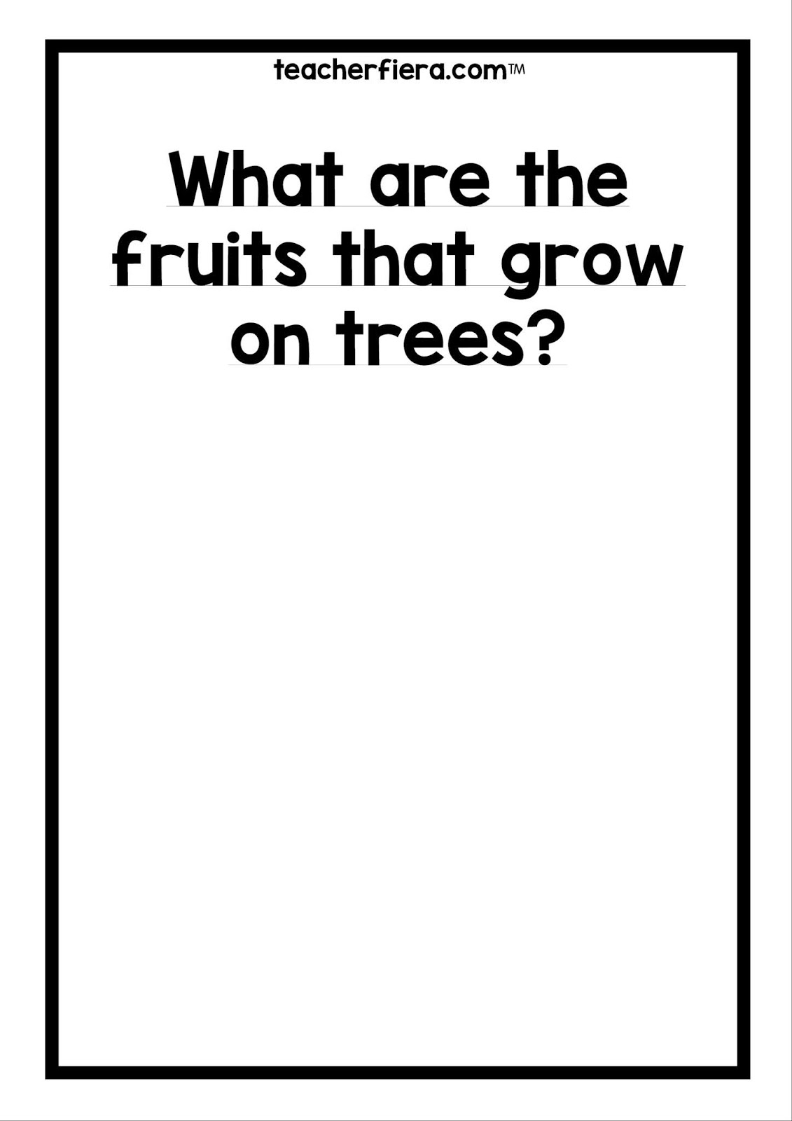 YEAR 1 UNIT 4 FRUIT TREES CRAFT WHAT ARE THE FRUITS THAT GROW ON TREES