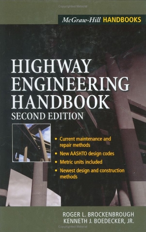 HIGHWAY ENGINEERING HANDBOOK Second Edition