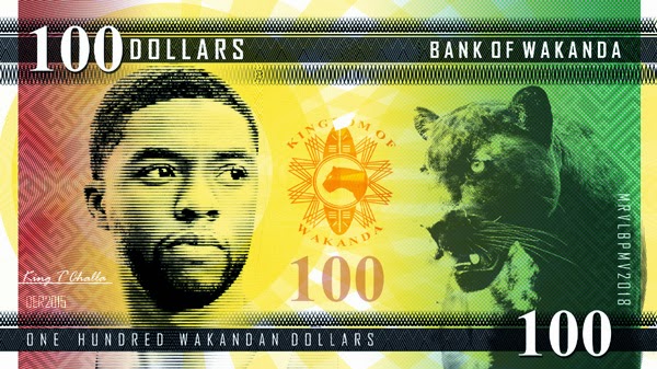 100 Wakandan Dollar Bill featuring Black Panther, King T'Challa played by Chadwick Boseman in the Marvel Black Panther Movie