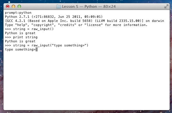 Getting Started with Python: Lesson 5 - Input and If