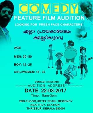 CASTING CALL FOR A MALAYALAM COMEDY FEATURE FILM